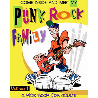 John G. Cuccinello "My Punk Rock Family Volume 1" - Book
