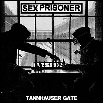 Sex Prisoner "Tannhauser Gate"