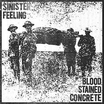 Blood Stained Concrete / Sinister Feeling "Split"