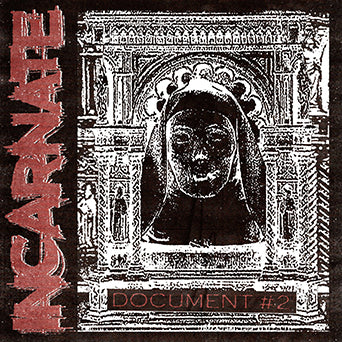 Incarnate "Document #2"