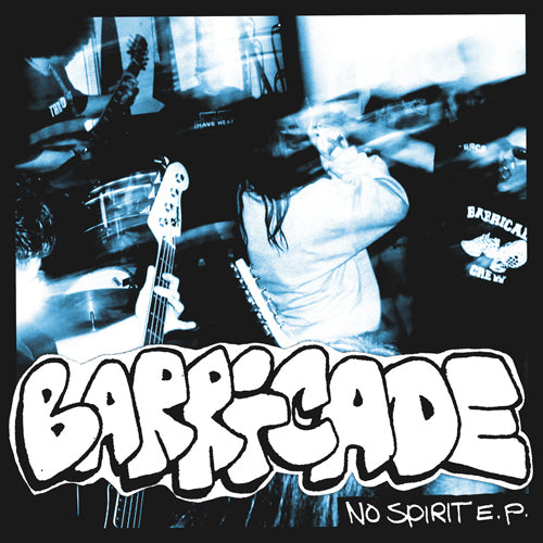 Barricade "No Spirit"