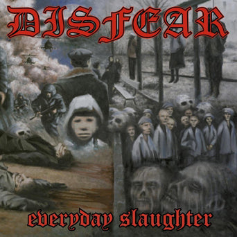 Disfear "Everyday Slaughter"