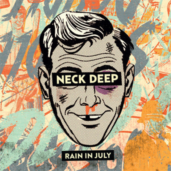 Neck Deep "Rain In July: 10th Anniversary Edition"
