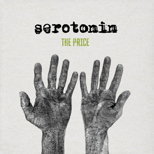 Serotonin "The Price"