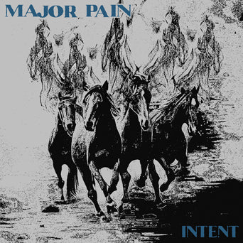 Major Pain "Intent"