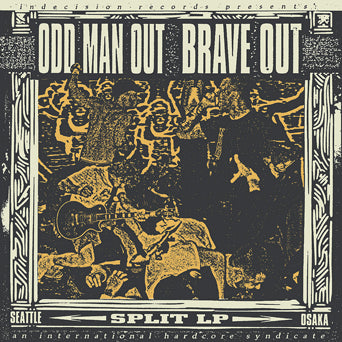 Odd Man Out/Brave Out "Split"