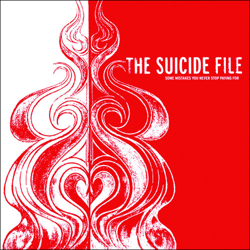 The Suicide File "Some Mistakes You Never Stop Paying For"