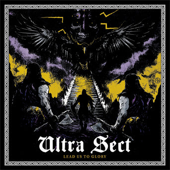 Ultra Sect "Lead Us To Glory"
