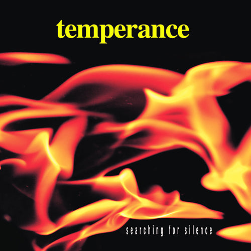 Temperance "Searching For Silence"