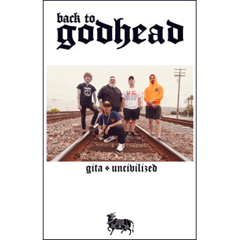 Back To Godhead "Gita/Uncivilized"