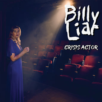 Billy Liar "Crisis Actor"