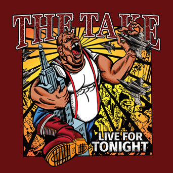 The Take "Live For Tonight"