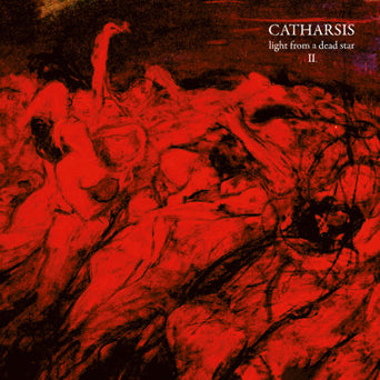 Catharsis "Light From A Dead Star II."