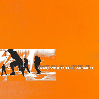 I Promised The World "s/t"