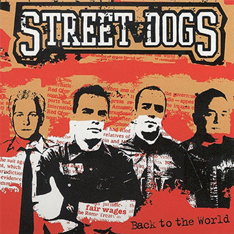 Street Dogs "Back To The World"