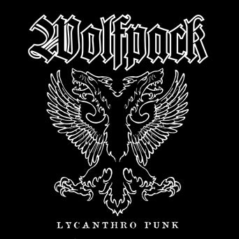 Wolfpack "Lycanthro Punk"