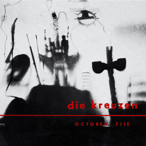 Die Kreuzen "October File"