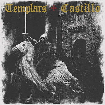 Castillo/The Templars "Split"