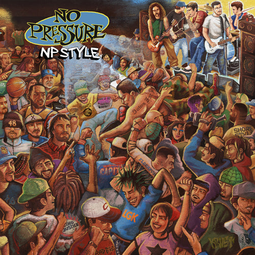 No Pressure "NP Style"