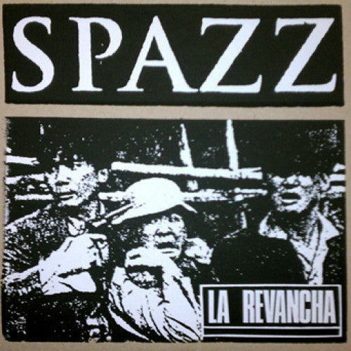 625228-1 Spazz "La Revancha" LP Album Artwork