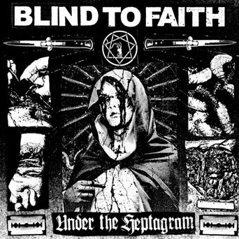 Blind To Faith "Under The Heptagram"