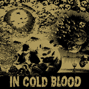 In Cold Blood "Blind The Eyes b/w Straight Flush"