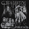Public Acid "Condemnation"
