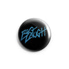 Big Laugh "Logo" - Button