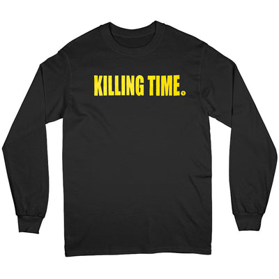 Killing Time "Only The Strong" - Long Sleeve T-Shirt