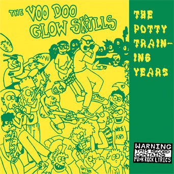 Voodoo Glow Skulls "The Potty Training Years"