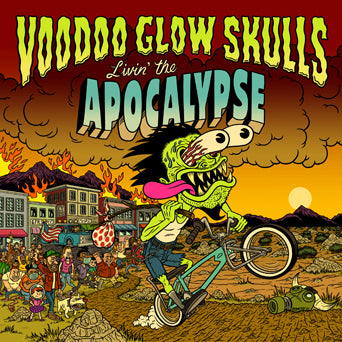 Voodoo Glow Skulls "Livin' The Apocalypse"