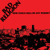 Bad Religion "How Could Hell Be Any Worse?"