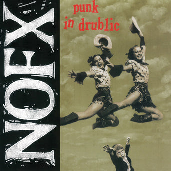 NOFX "Punk In Drublic"