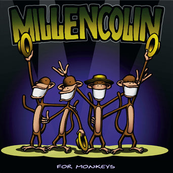 Millencolin "For Monkeys: 25th Anniversary Edition"