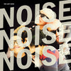 The Last Gang "Noise Noise Noise"