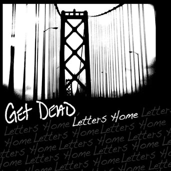 Get Dead "Letters Home"