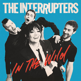 The Interrupters "In The Wild"