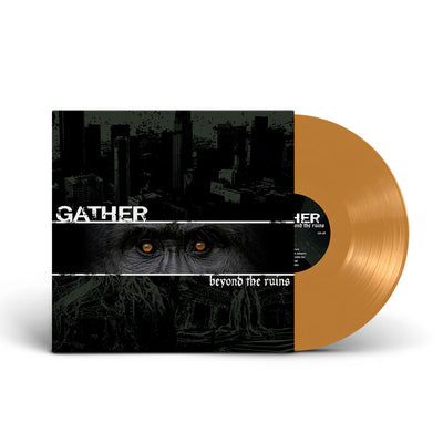 Gather "Beyond The Ruins"