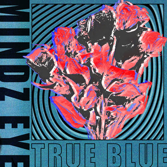 Mindz Eye "True Blue"