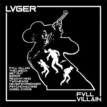 LSM030-1 LVGER "Fvll Villain" LP - Import Album Artwork