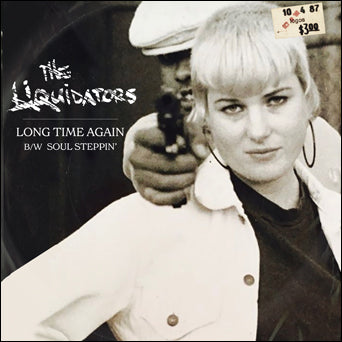 The Liquidators "Long Time Again b/w Soul Steppin'" - 7"+Fanzine
