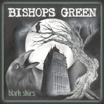 Bishops Green "Black Skies"