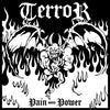 Terror "Pain Into Power"