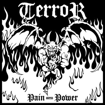 Terror "Pain Into Power"