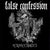 False Confession "Resurrectionists"