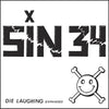 Sin 34 "Die Laughing Expanded"