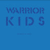 Warrior Kids "Les Enfants De L'Espoir..."