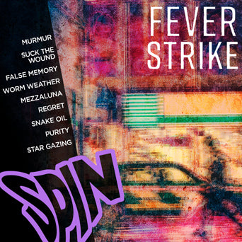 Fever Strike "Spin"