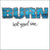 REV108-1 Burn "Last Great Sea" 7" Album Artwork