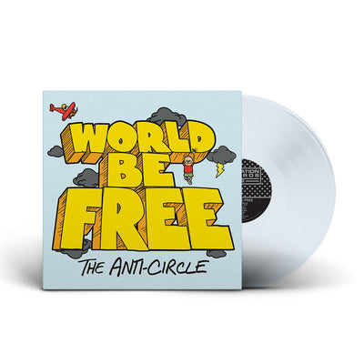 World Be Free "The Anti-Circle"